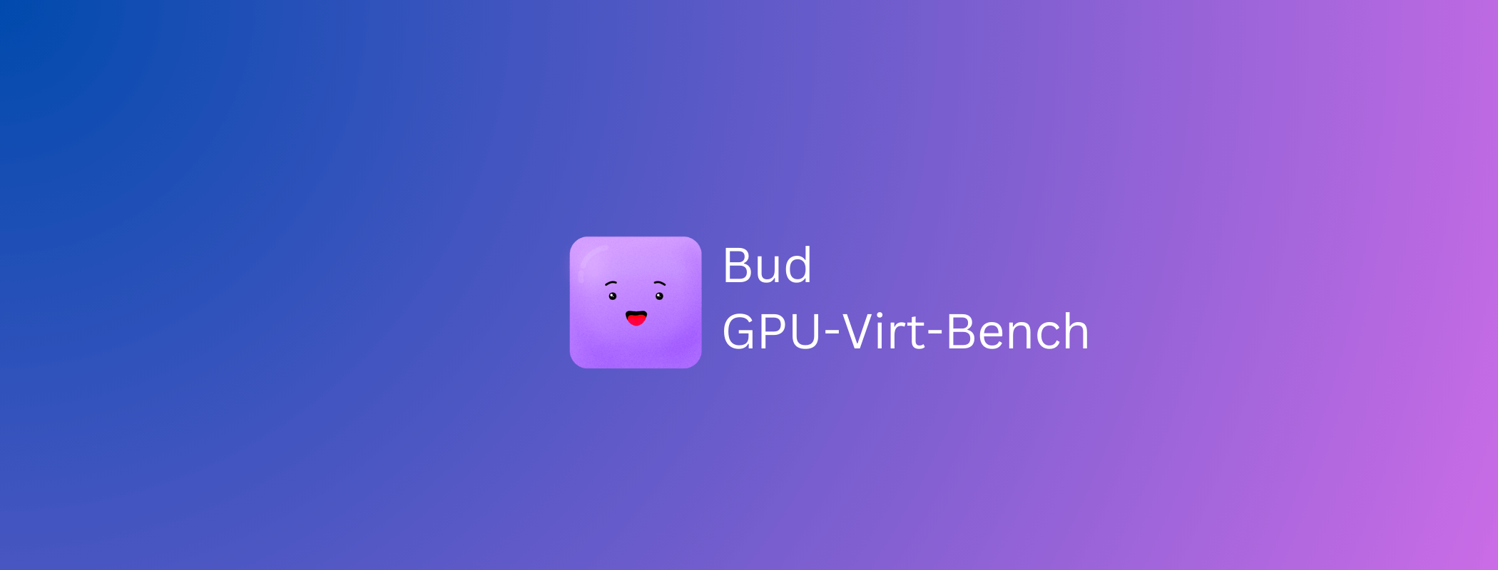 Bud GPU-Virt-Bench