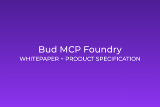 Bud MCP Foundry : The universal MCPfication platform for enterprise AI transformation